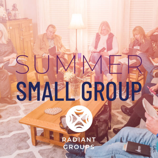 Summer Small Group