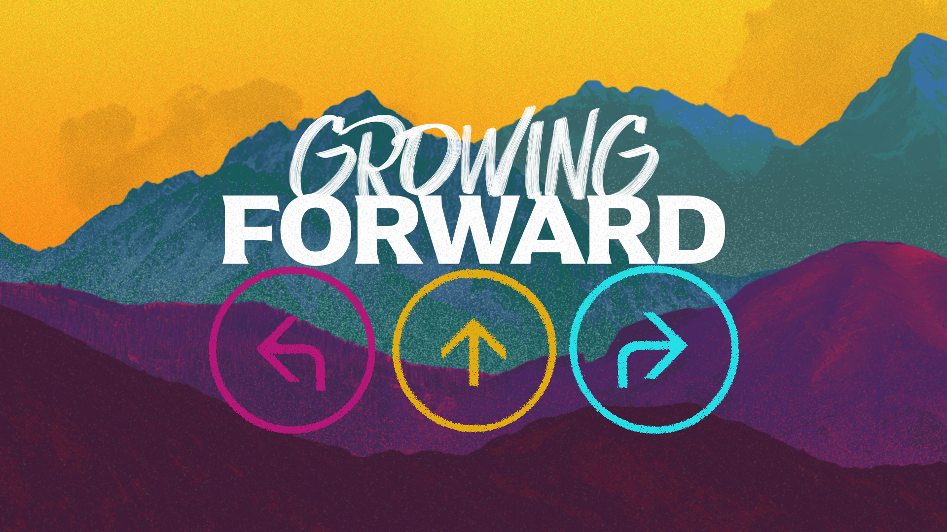 Growing Forward - Series Intro - Radiant Bible Church - Radiant Bible ...